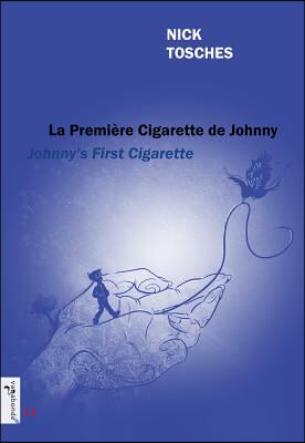 Johnny's First Cigarette - La Premiere Cigarette de Johnny