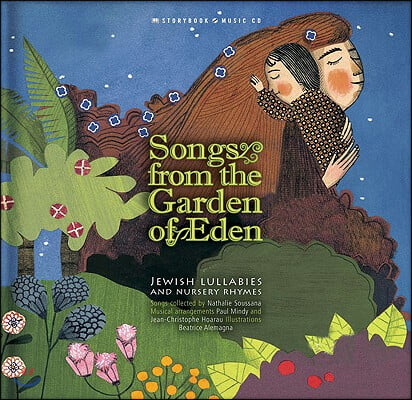 Songs from the Garden of Eden: Jewish Lullabies and Nursery Rhymes [With CD (Audio)]