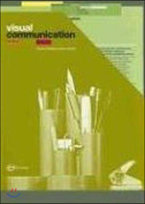 Visual Communication: From Theory to Practice