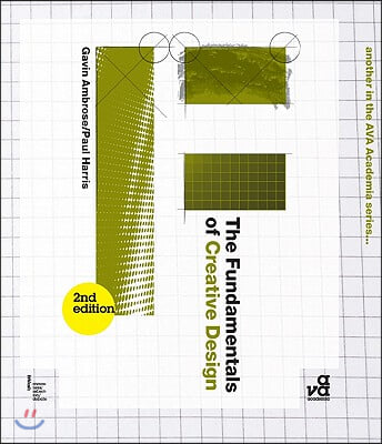 The Fundamentals of Creative Design: Second Edition