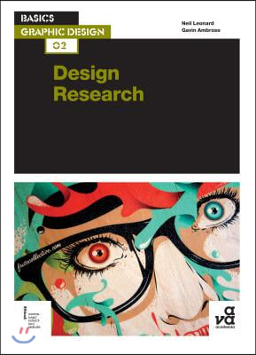 Design Research: Investigation for Successful Creative Solutions