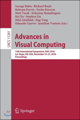 Advances in Visual Computing: 13th International Symposium, Isvc 2018, Las Vegas, Nv, Usa, November 19 - 21, 2018, Proceedings