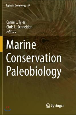 Marine Conservation Paleobiology