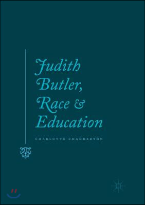 Judith Butler, Race and Education