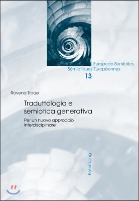 Traduttologia E Semiotica Generativa