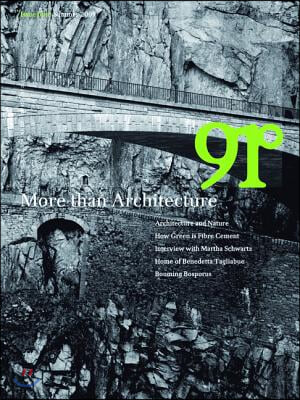 91&#176;: More Than Architecture