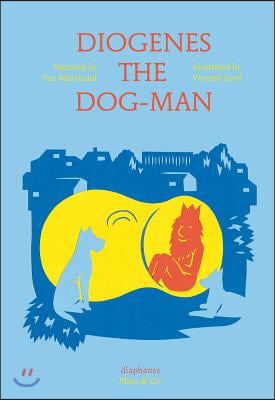 Diogenes the Dog-Man