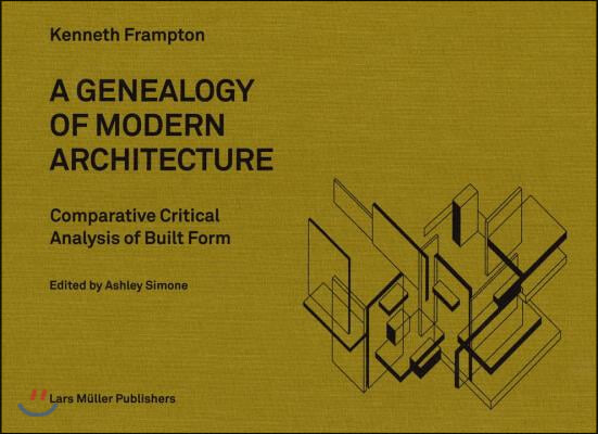 Genealogy of Modern Architecture