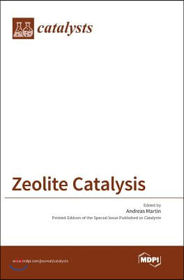 Zeolite Catalysis