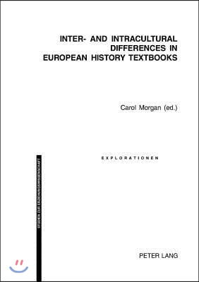 Inter- and Intracultural Differences in European History Textbooks