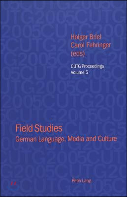 Field Studies: German Language, Media and Culture