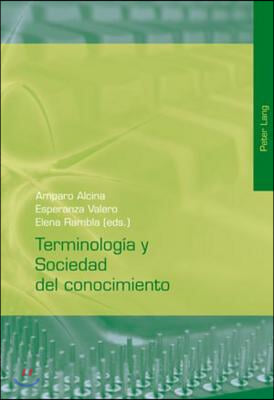 Terminologia Y Sociedad del Conocimiento