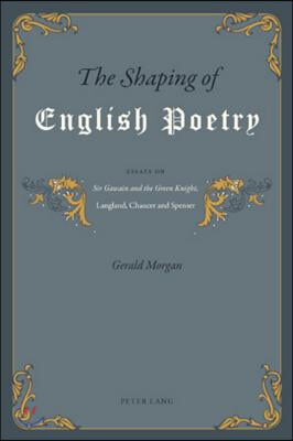 The Shaping of English Poetry