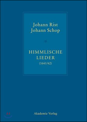 Himmlische Lieder (1641/42)