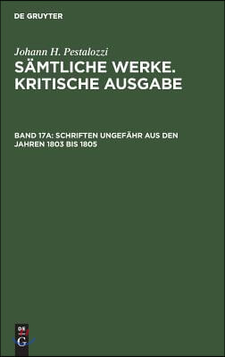 Schriften ungef&#228;hr aus den Jahren 1803 bis 1805