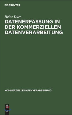 Datenerfassung in der kommerziellen Datenverarbeitung