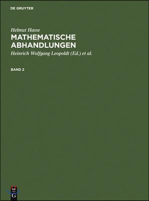 Helmut Hasse: Mathematische Abhandlungen. 2