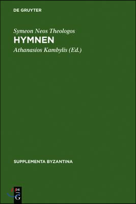 Hymnen: Einleitung Und Kritischer Text