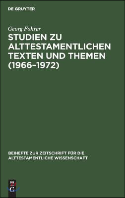 Studien zu alttestamentlichen Texten und Themen (1966-1972)