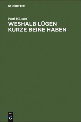 Weshalb L&#252;gen kurze Beine haben