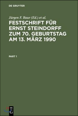 Festschrift F&#252;r Ernst Steindorff Zum 70. Geburtstag Am 13. M&#228;rz 1990