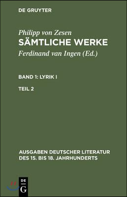 S&#228;mtliche Werke. Bd 1: Lyrik I. Bd 1/Tl 2