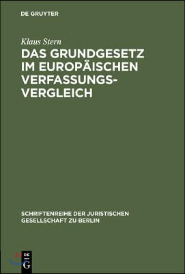 Das Grundgesetz im europäischen Verfassungsvergleich