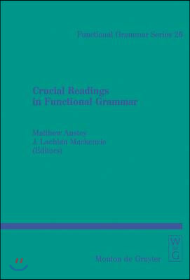 Crucial Readings in Functional Grammar