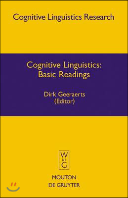 Cognitive Linguistics: Basic Readings