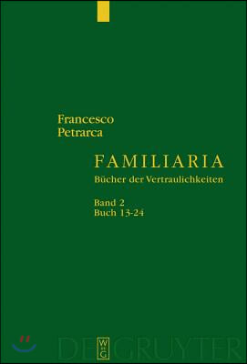 Familiaria, Band 2, Buch 13-24