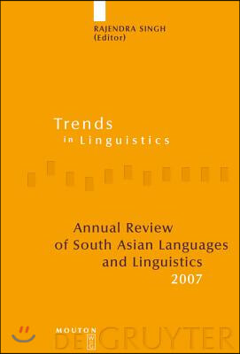 Annual Review of South Asian Languages and Linguistics: 2007