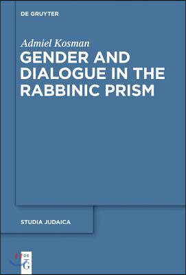 Gender and Dialogue in the Rabbinic Prism