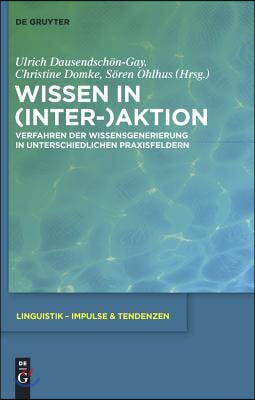 Wissen in (Inter-)Aktion