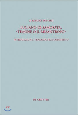 Luciano di Samosata, "Timone o il misantropo"