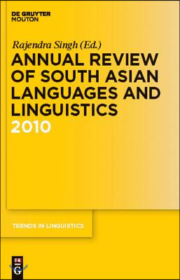 Annual Review of South Asian Languages and Linguistics: 2010