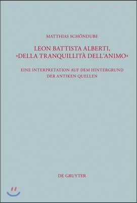 Leon Battista Alberti, &quot;Della tranquillit&#224; dell&#39;animo&quot;