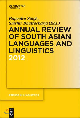 Annual Review of South Asian Languages and Linguistics: 2012