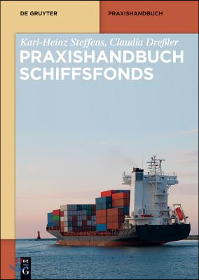 Praxishandbuch Schiffsfonds