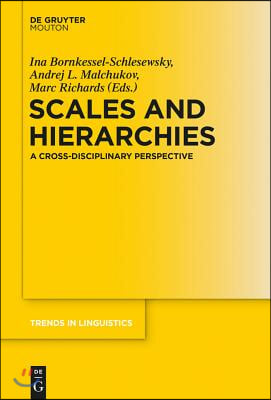 Scales and Hierarchies: A Cross-Disciplinary Perspective