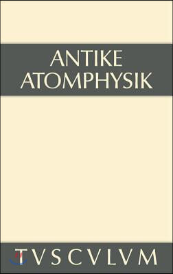 Antike Atomphysik