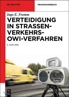 Verteidigung in Stra&#223;enverkehrs-OWi-Verfahren