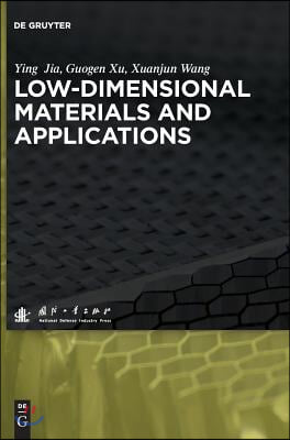 Low-Dimensional Materials and Applications