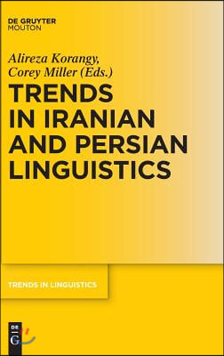 Trends in Iranian and Persian Linguistics