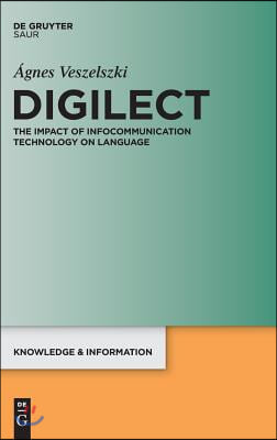 Digilect: The Impact of Infocommunication Technology on Language