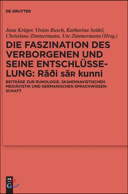 Die Faszination des Verborgenen und seine Entschlüsselung - Rāđi sa¿ kunni