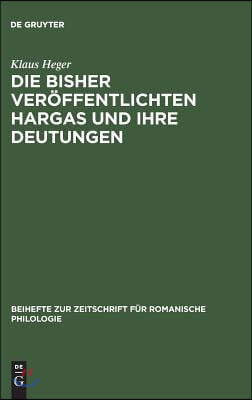 Die bisher ver&#246;ffentlichten Hargas und ihre Deutungen