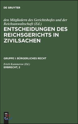 Entscheidungen des Reichsgerichts in Zivilsachen, Erbrecht, 2