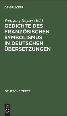 Gedichte des franz&#246;sischen Symbolismus in deutschen &#220;bersetzungen