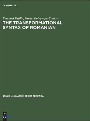 The Transformational Syntax of Romanian