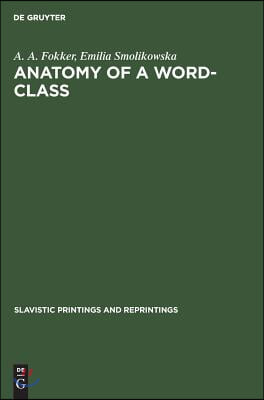 Anatomy of a Word-Class: A Chapter of Polish Grammar